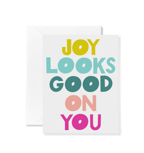 Joy Looks Good Card