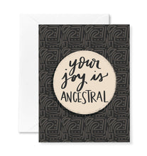 Ancestral Joy Juneteenth Card