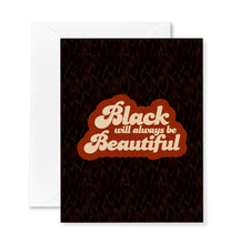 Black is Beautiful Card