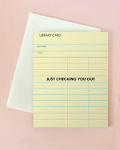 Checking You Out Card