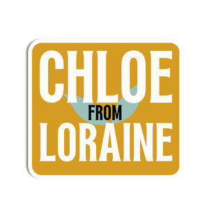 Chloe from Loraine Vinyl Sticker