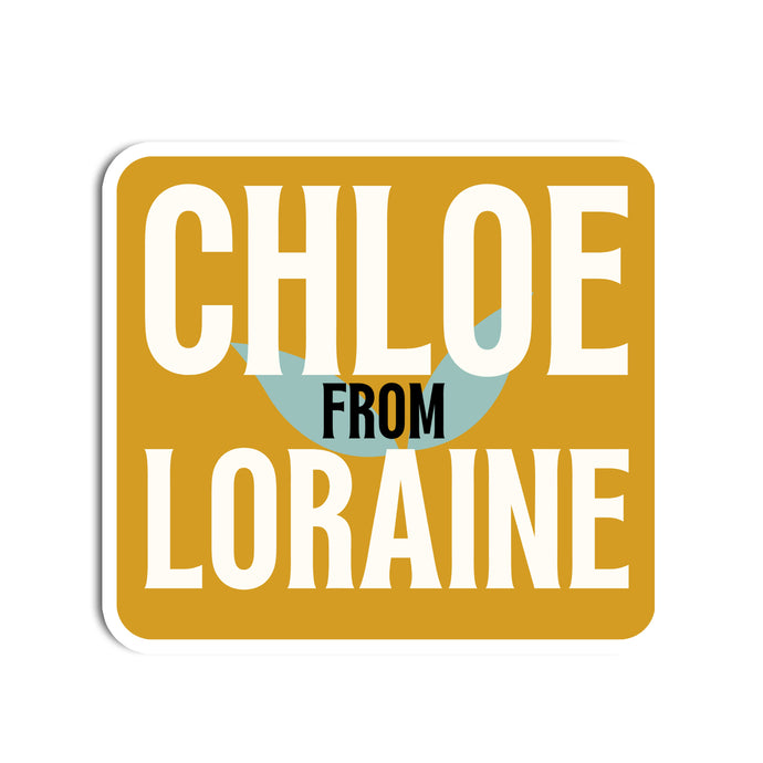 Chloe from Loraine Vinyl Sticker