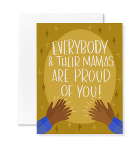 Everybody Mama Congrats Card