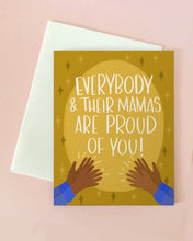 Everybody Mama Congrats Card