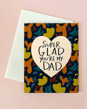Glad Dad Card
