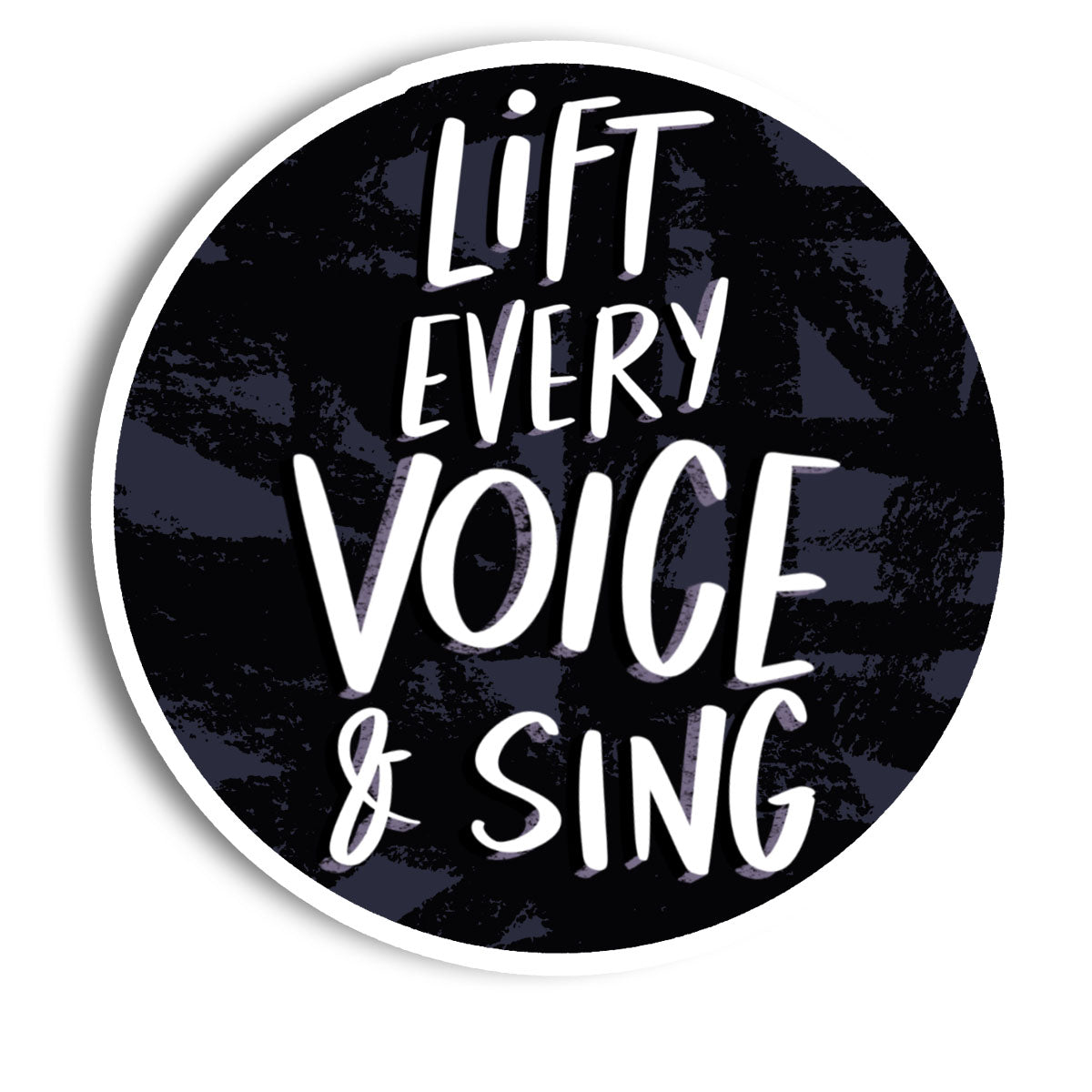 Lift Every Voice Sticker