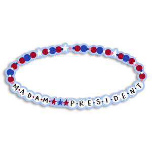 Madame President Bracelet Sticker