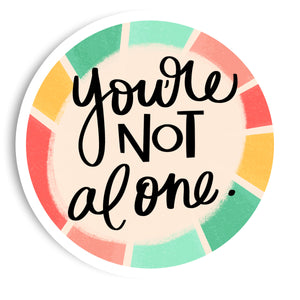 Not Alone Vinyl Sticker