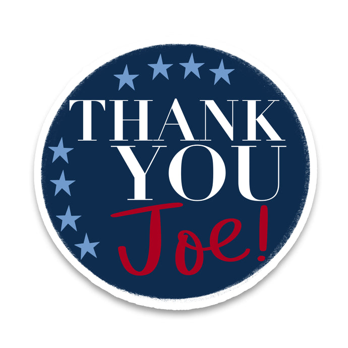 Thank You Joe Sticker