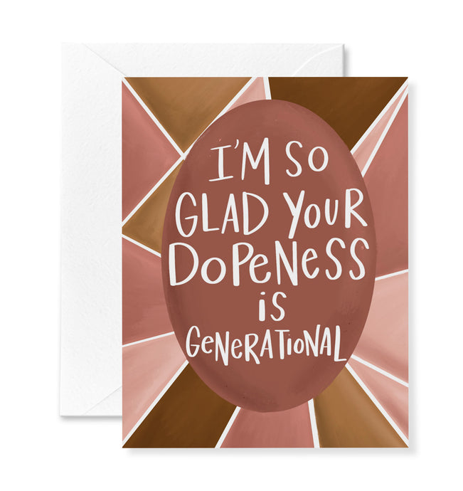 Generational Dopeness Card