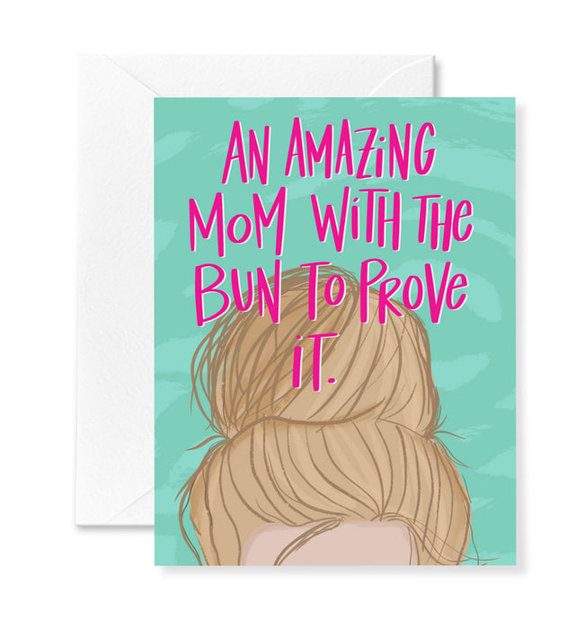 Blonde Mom Bun Card